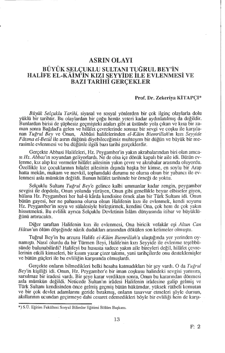 Asrın olayı Tuğrul Bey ile Halifenin Kızının Evlenmesi kapak görseli