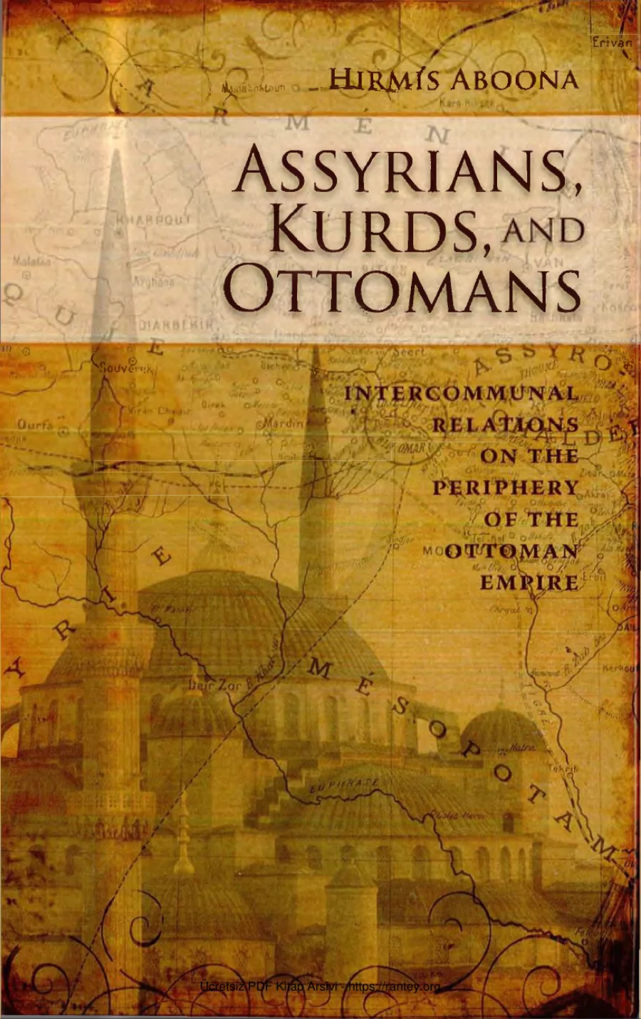 Assyrians kurds and ottomans kapak görseli