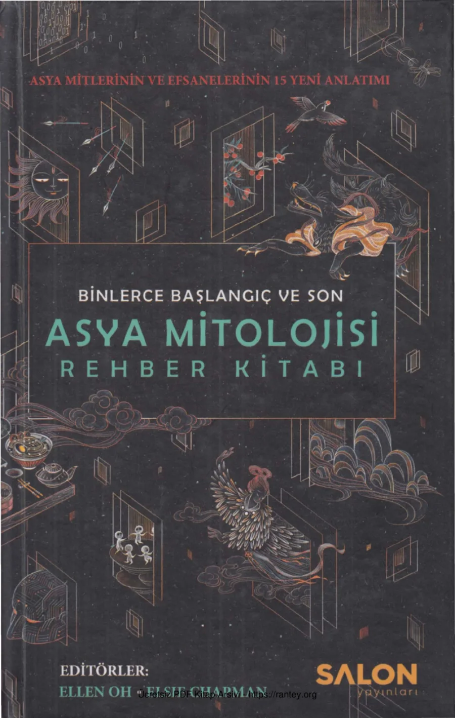 Asya Mitolojisi Rehber Kitabı: Binlerce Başlangıç ve Son kapak görseli