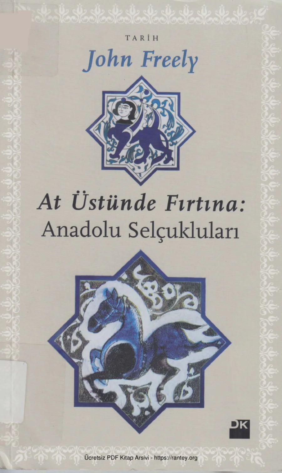 At Üstünde Fırtına Anadolu Selçukluları kapak görseli