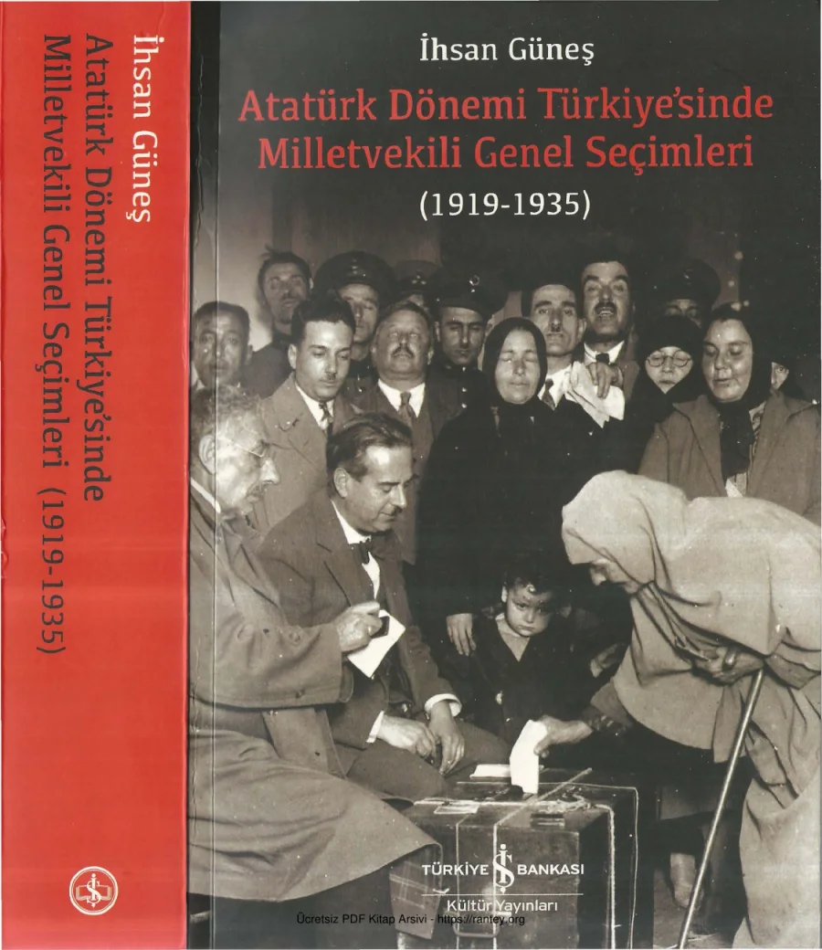 Atatürk Dönemi Türkiyesinde Milletvekili Genel Seçimleri 1919 kapak görseli