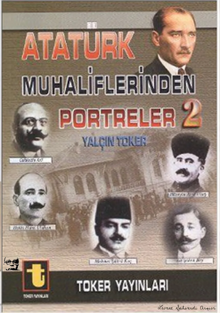 Atatürk Muhaliflerinden Portreler 2 kapak görseli