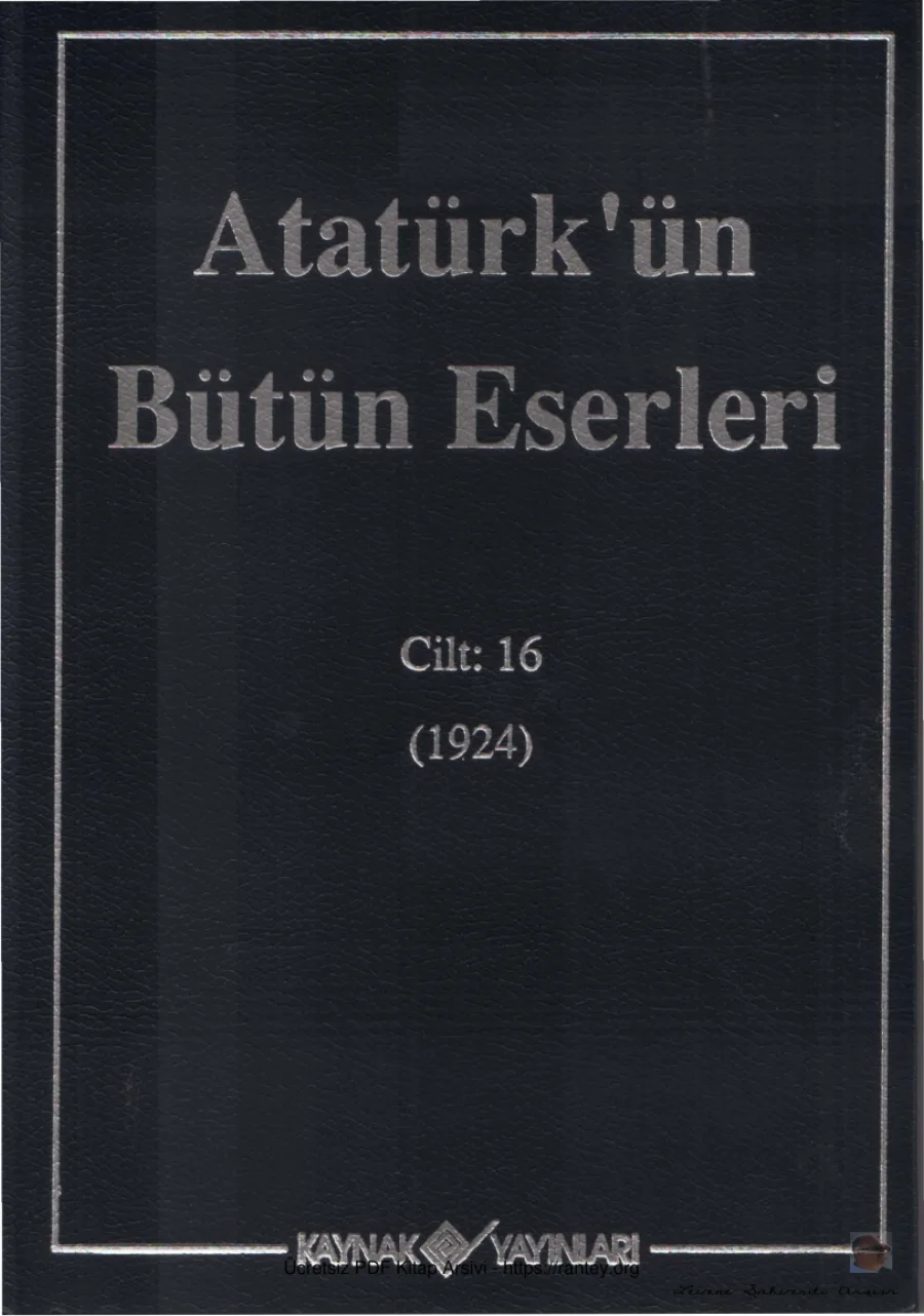 Atatürk'ün Bütün Eserleri Cilt 16: 1924 kitap kapağı
