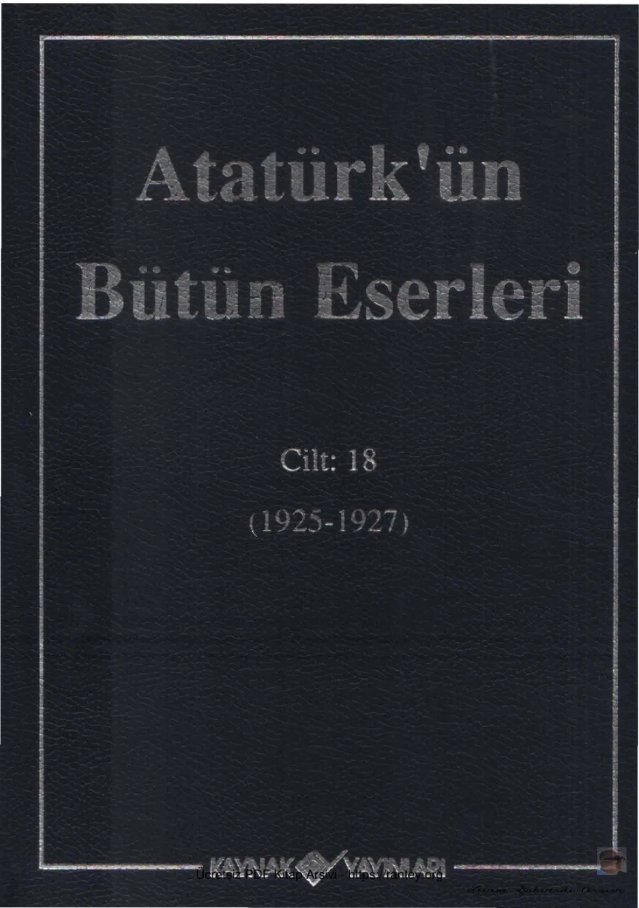 Atatürk'ün Bütün Eserleri Cilt 18: 1925-1927 kapak görseli