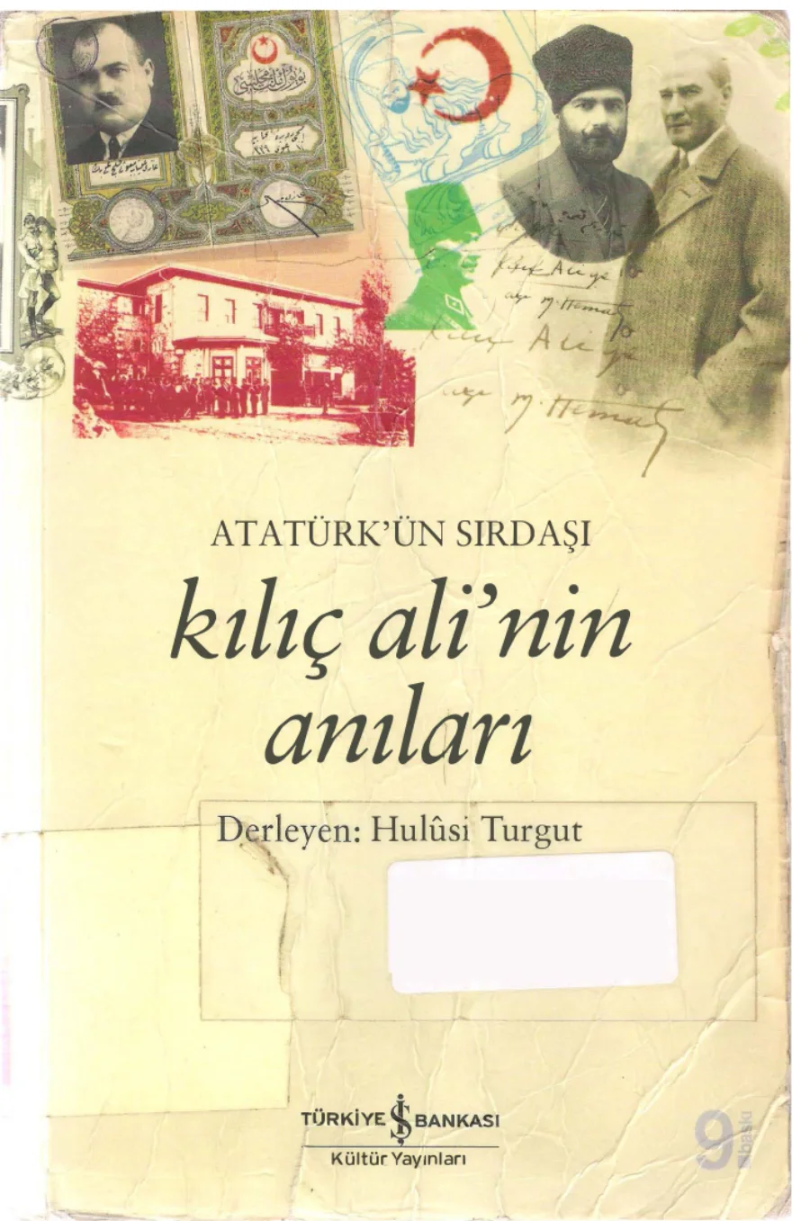 Atatürk'ün Sırdaşı Kılıç Ali'nin Anıları PDF kapak görseli