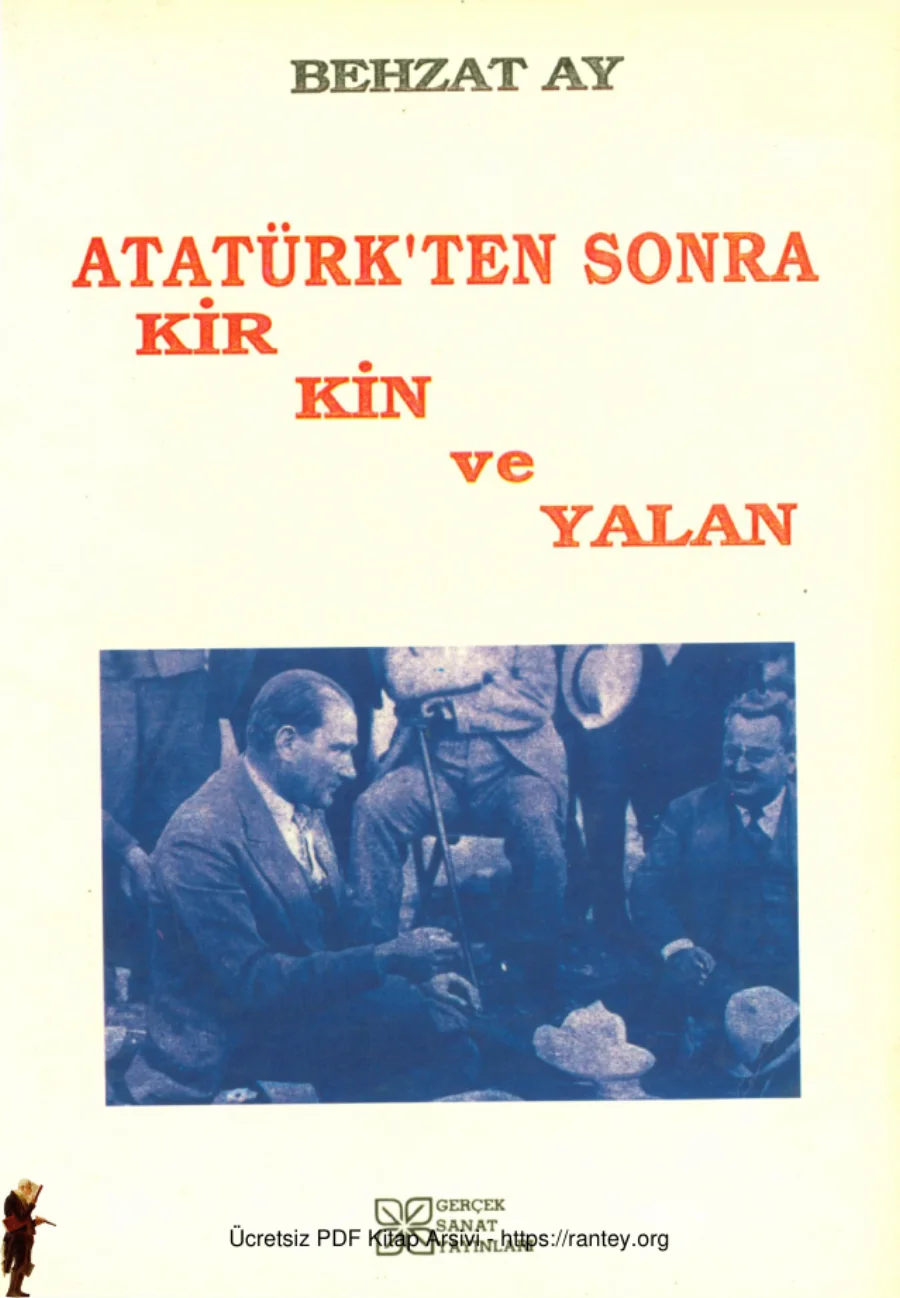 Atatürkten Sonra Kir Kin ve Yalan kapak görseli