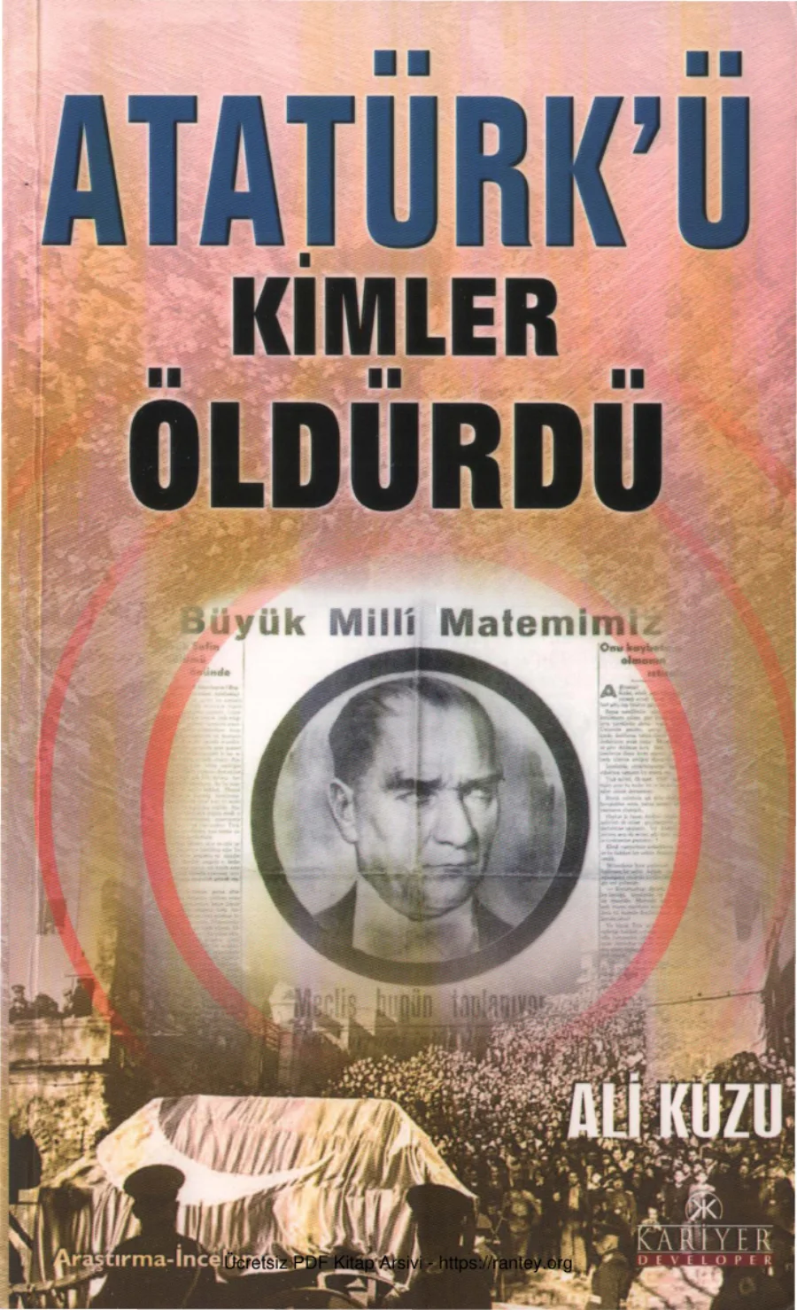 Atatürkü Kimler Öldürdü kapak görseli