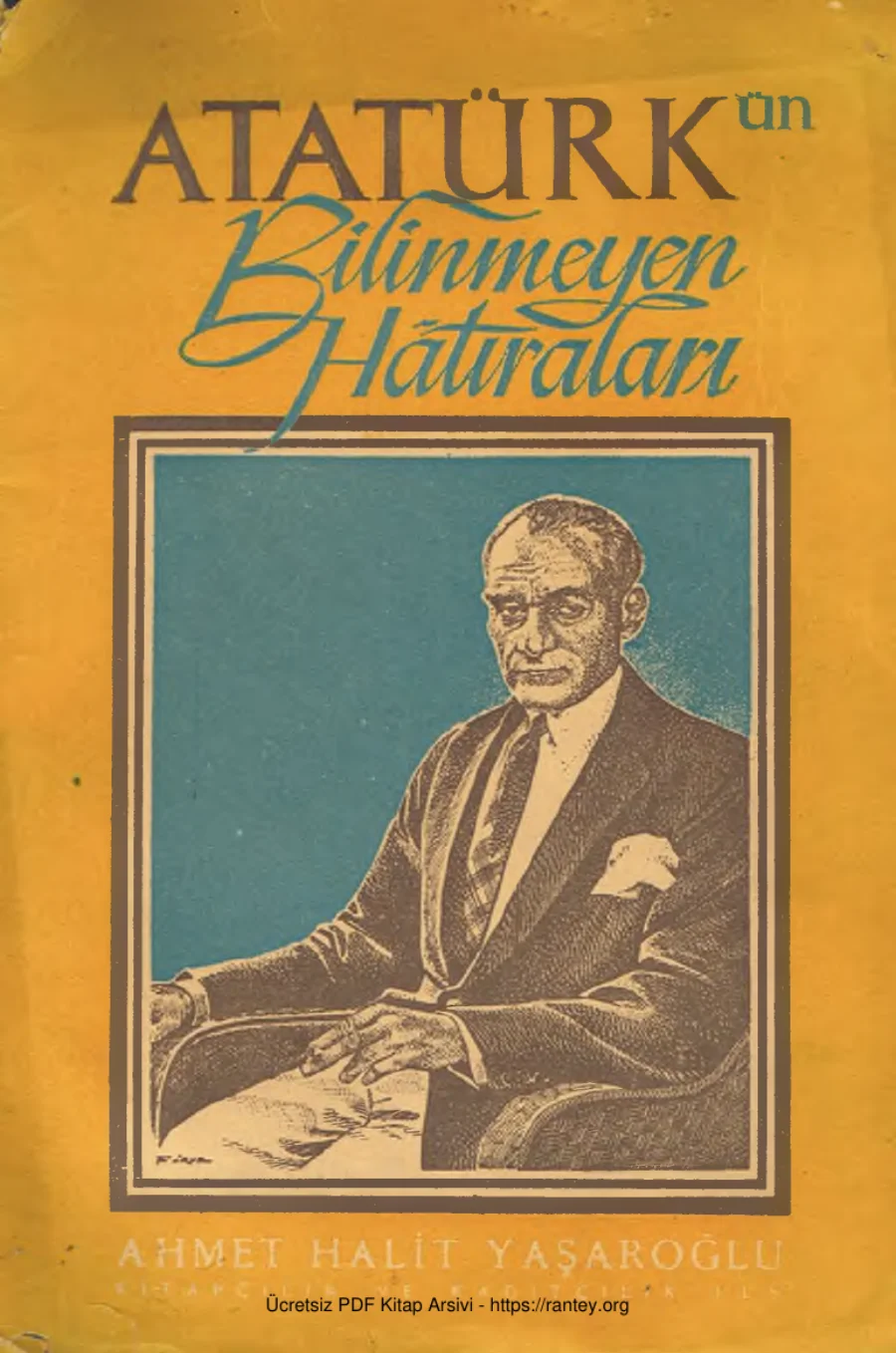 Atatürkün Bilinmeyen Hatıraları kapak görseli