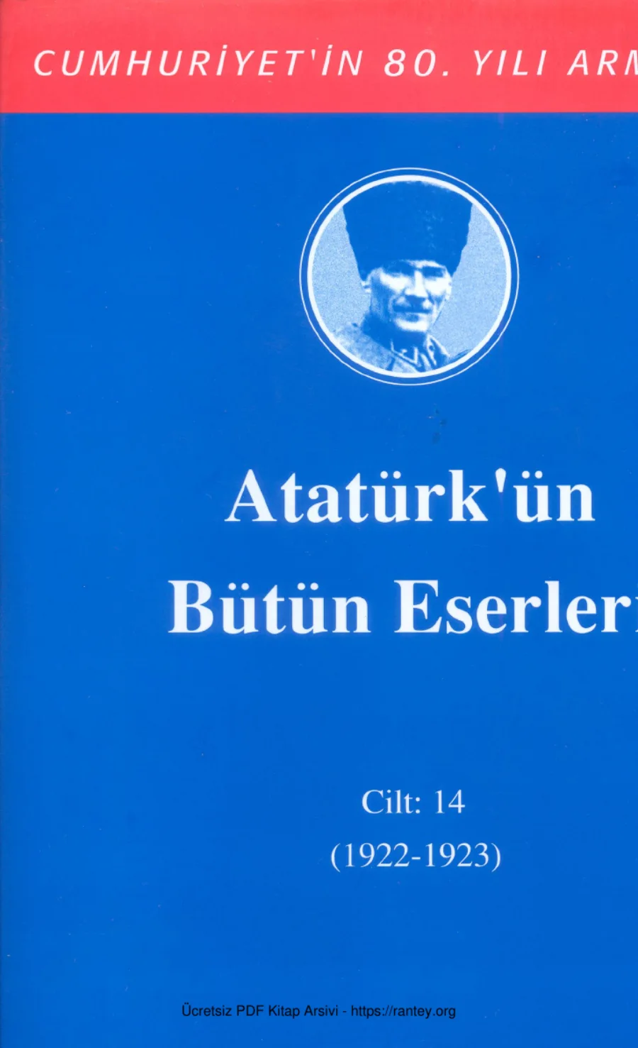 Atatürkün Bütün Eserleri 14 1922 1923 kapak görseli