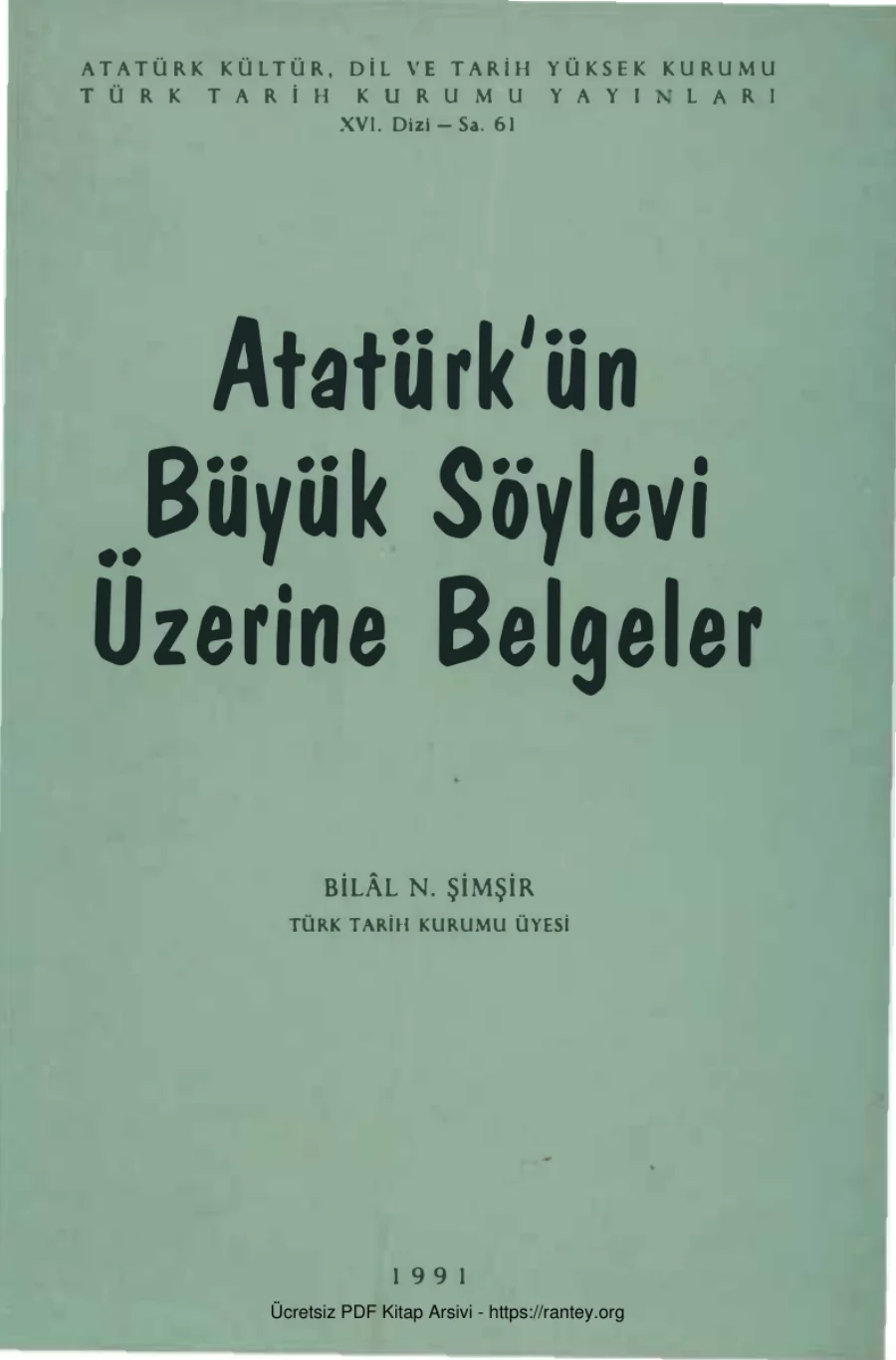 Atatürkün Büyük Söylevi Üzerine Belgeler kapak görseli