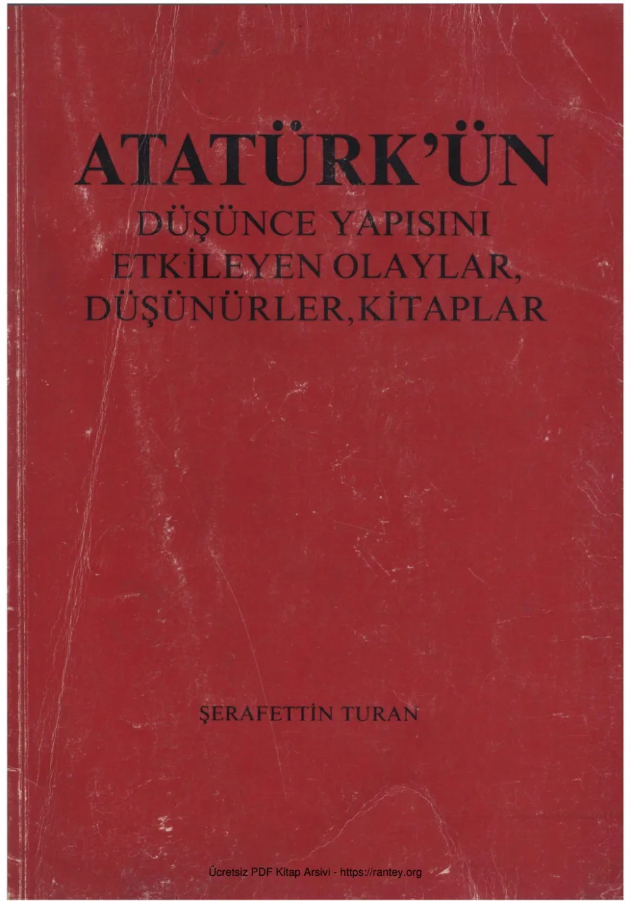Atatürkün Düşünce Yapısını Etkileyen Olaylar Düşünürler Kitaplar kapak görseli