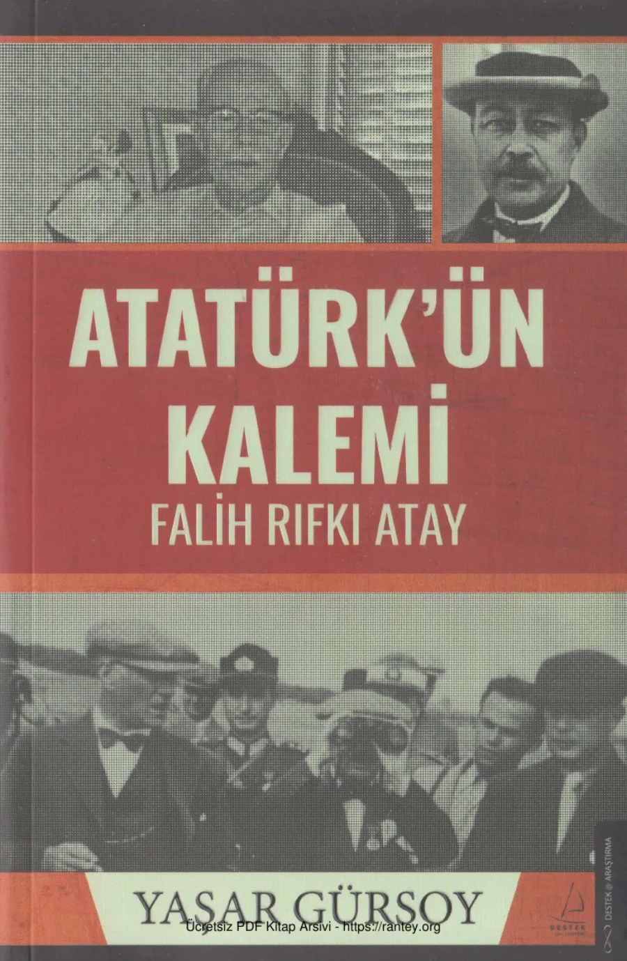 Atatürkün Kalemi Falih Rıfkı Atay Destek Yayınları kapak görseli