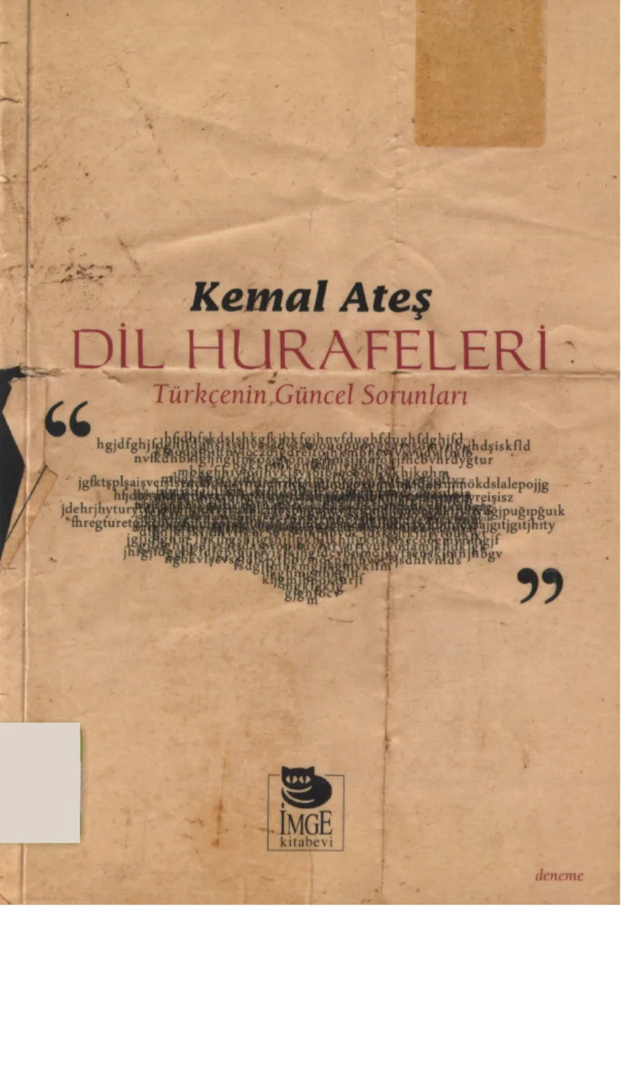 Ateş Dil Hurafeleri Türkçenin Güncel Sorunları kitap kapağı