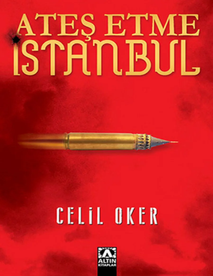 Ateş Etme İstanbul kitap kapağı