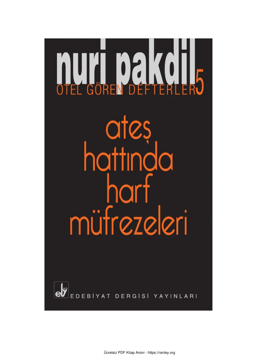 Ateş Hattında Harf Müfrezeleri Otel Gören Defterler 5 kapak görseli