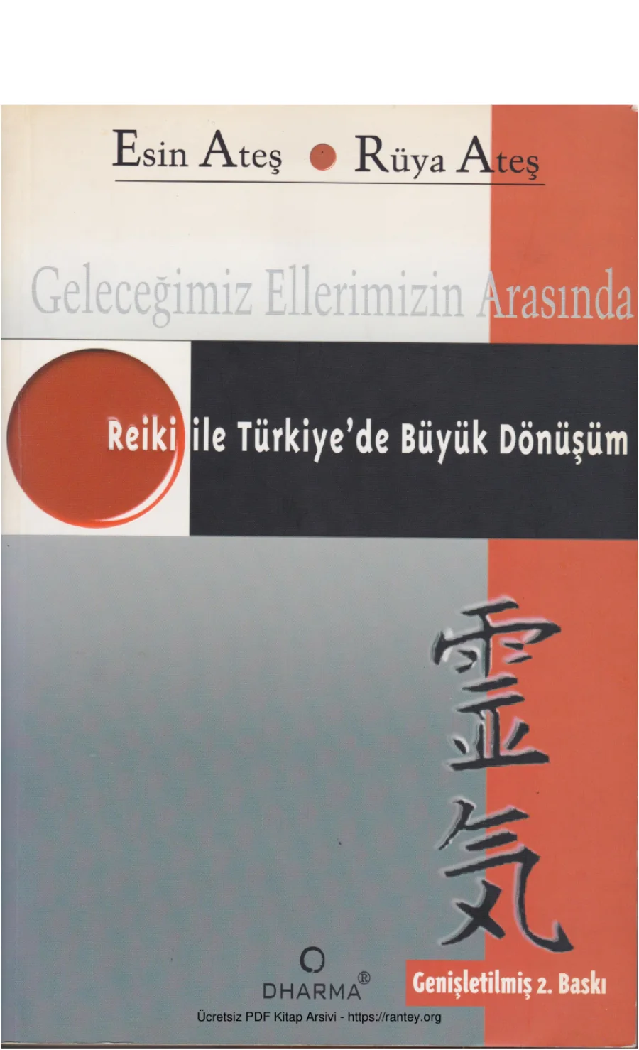 Ateş Reiki ile Türkiyede Büyük Dönüşüm Dharma Yayınları kapak görseli