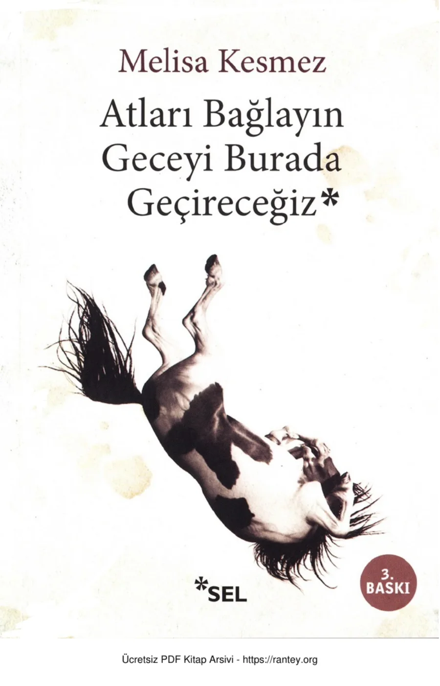 Atları Bağlayın Geceyi Burada Geçireceğiz kapak görseli