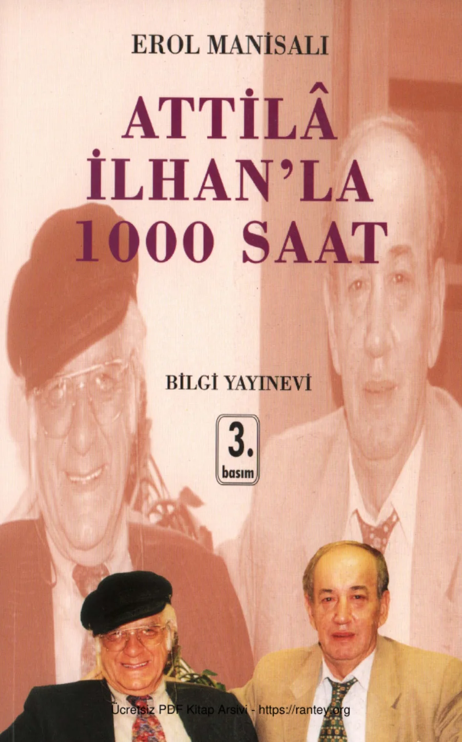 Attila İlhanla 1000 Saat kapak görseli