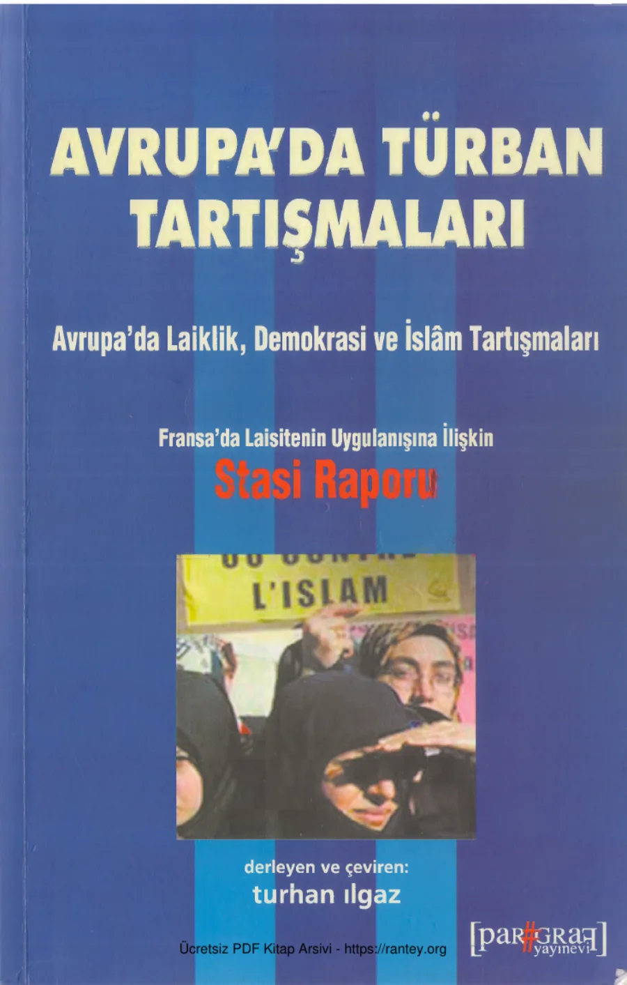 Avrupada Türban Tartışmaları Stasi Raporu kapak görseli