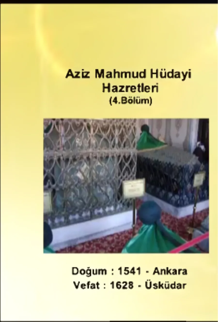 Aziz Mahmud Hüdayi Hazretleri 4. Bölüm - Yolumuzu Aydınlatanlar kapak görseli
