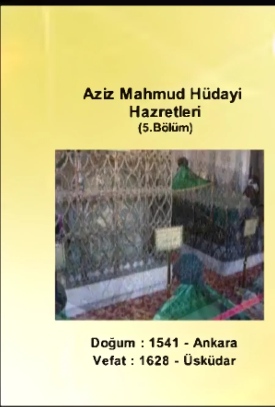 Aziz Mahmud Hüdayi Hazretleri 5. Bölüm - Yolumuzu Aydınlatanlar kapak görseli