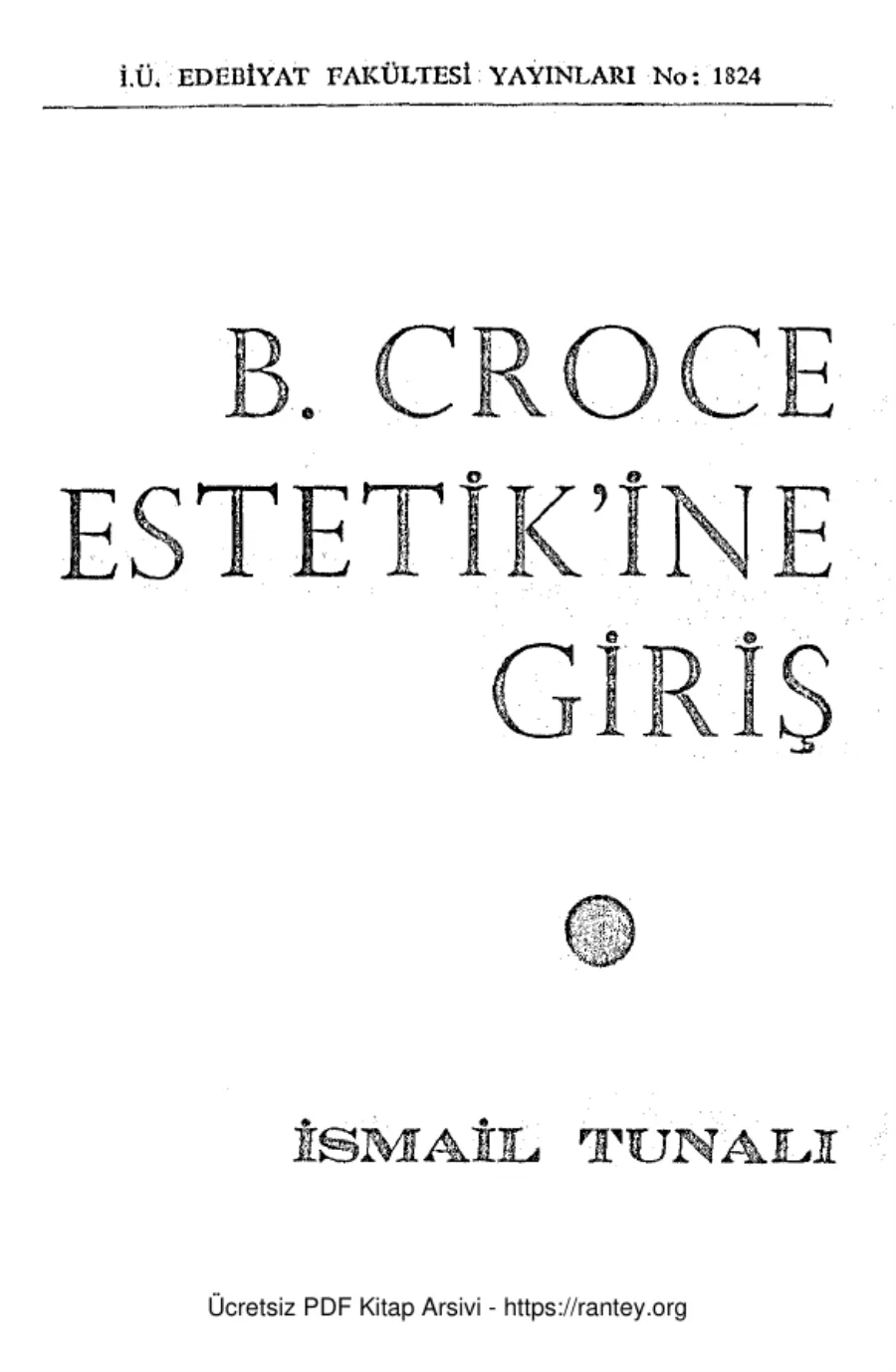 B Croce Estetikine Giriş İÜEF Yayınları kapak görseli