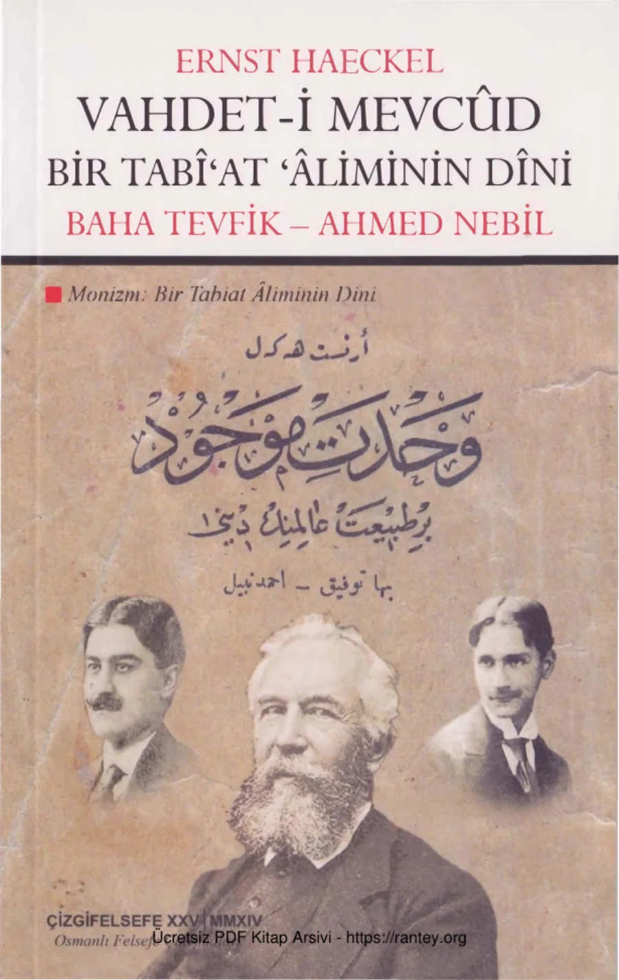 Baha Tevfik Ahmed Nebil Ernst Haeckel Vahdet i Mevcud Bir Tabiat Aliminin Dini kapak görseli
