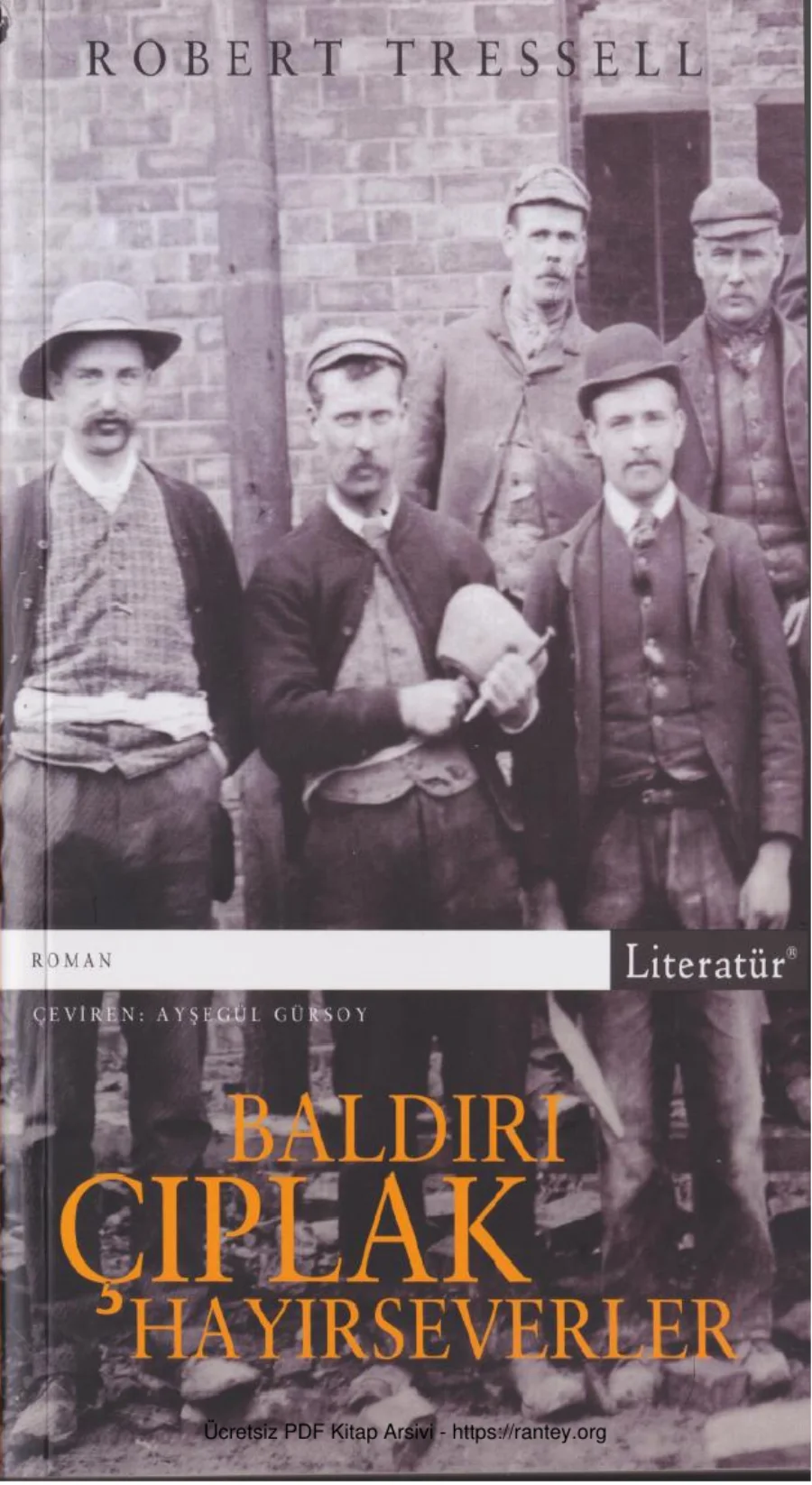 Baldırı Çıplak Hayırseverler Literatür Yayınları kapak görseli
