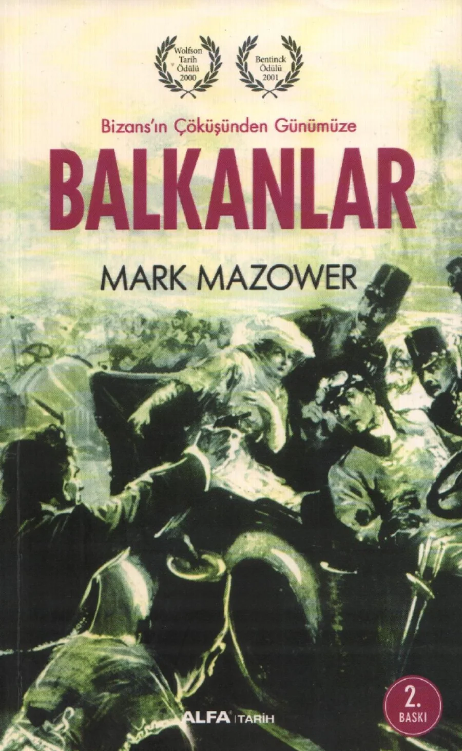 Balkanlar Bizansın Çöküşünden Günümüze kapak görseli