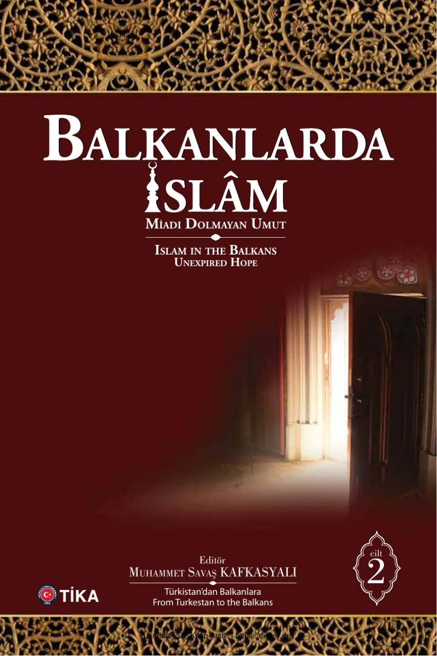 Balkanlarda İslam 2 Cilt kapak görseli