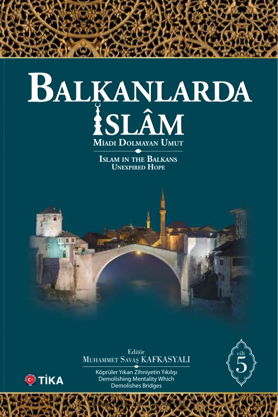 Balkanlarda İslam 5 Cilt kapak görseli