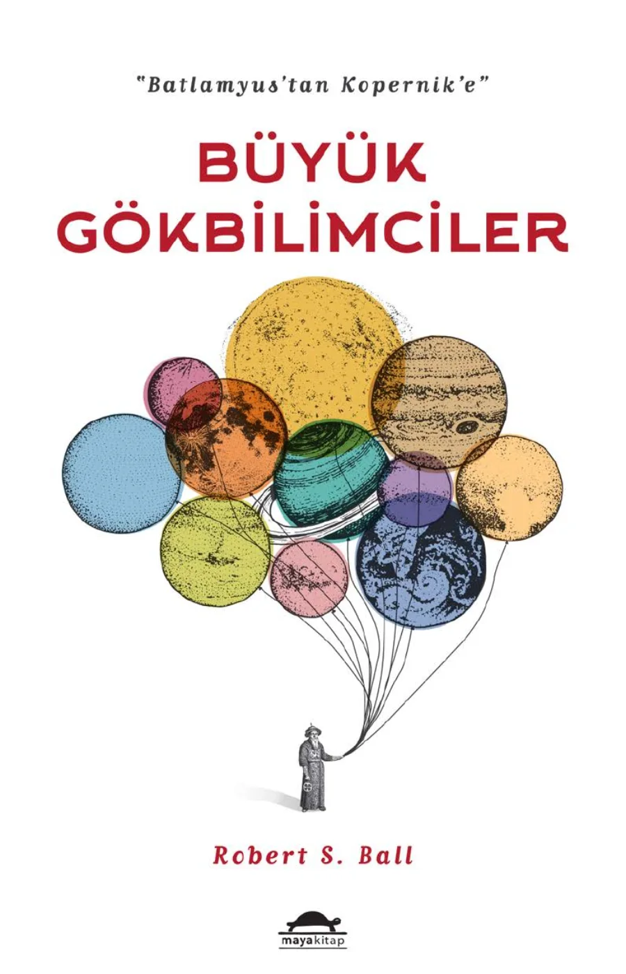 Ball Büyük Gökbilimciler kapak görseli