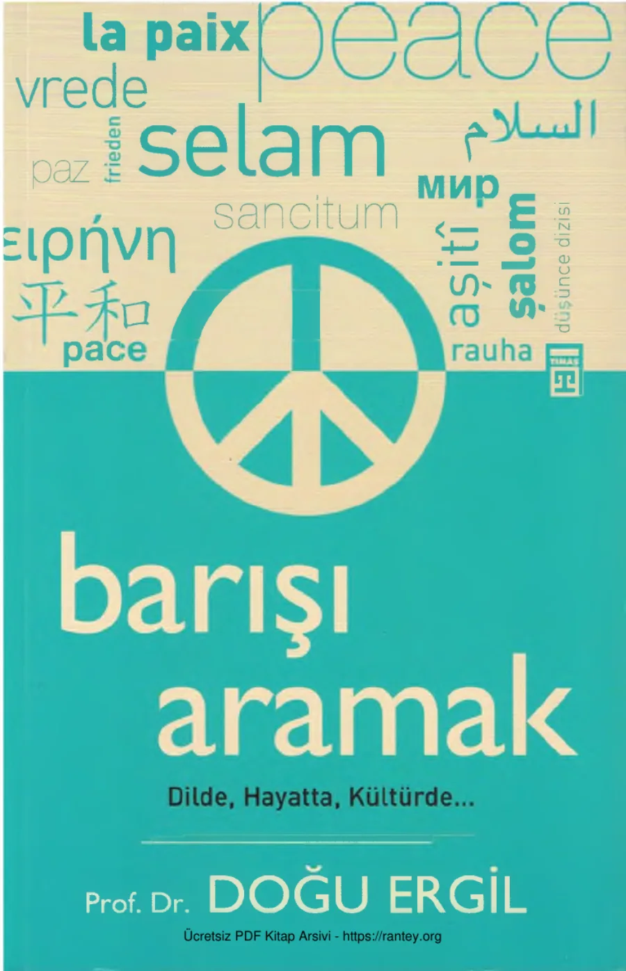 Barışı Aramak Dilde Hayatta Kültürde kapak görseli