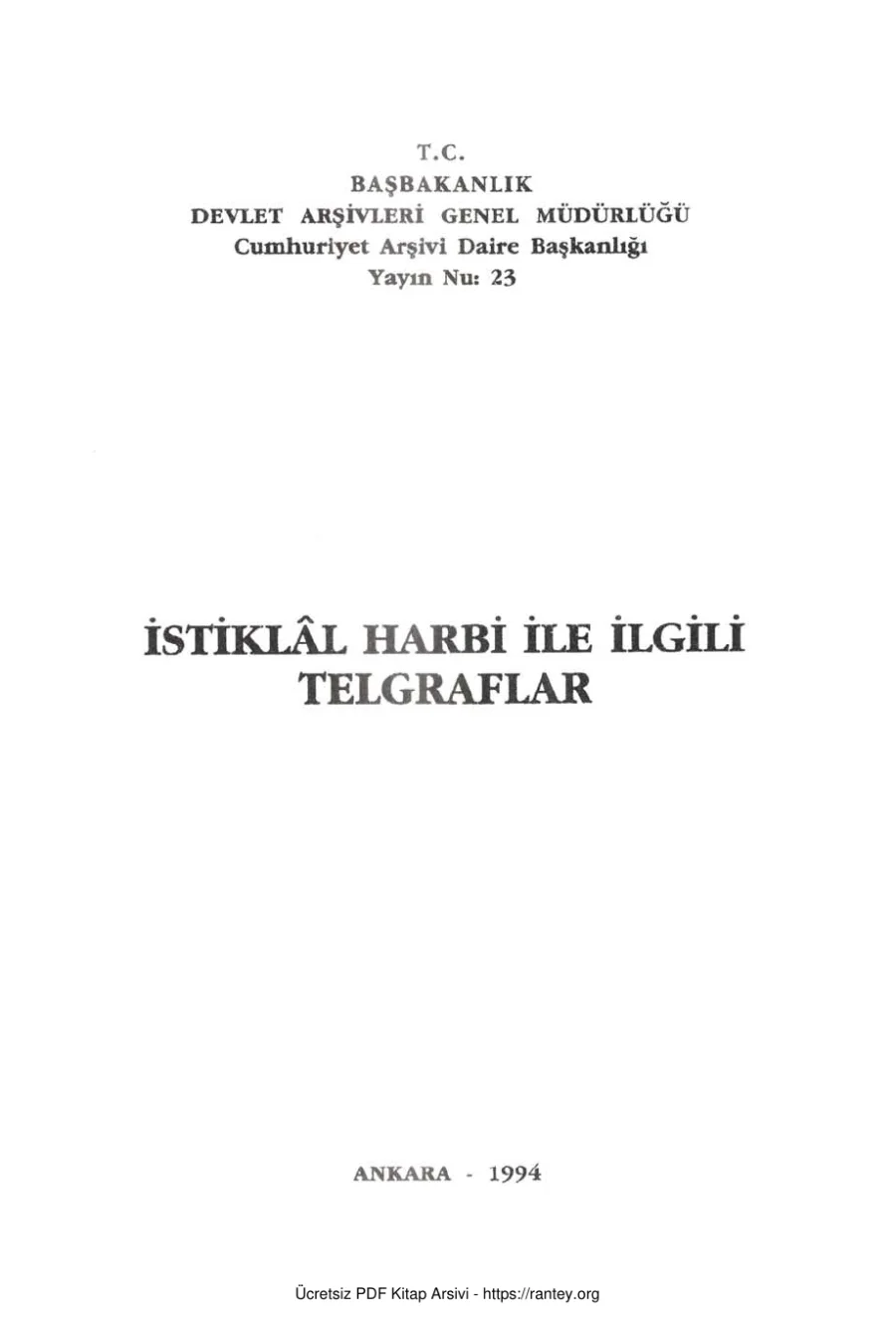 Başbakanlık Devlet Arşivleri İstiklal Harbi ile ilgili telgraflar kapak görseli