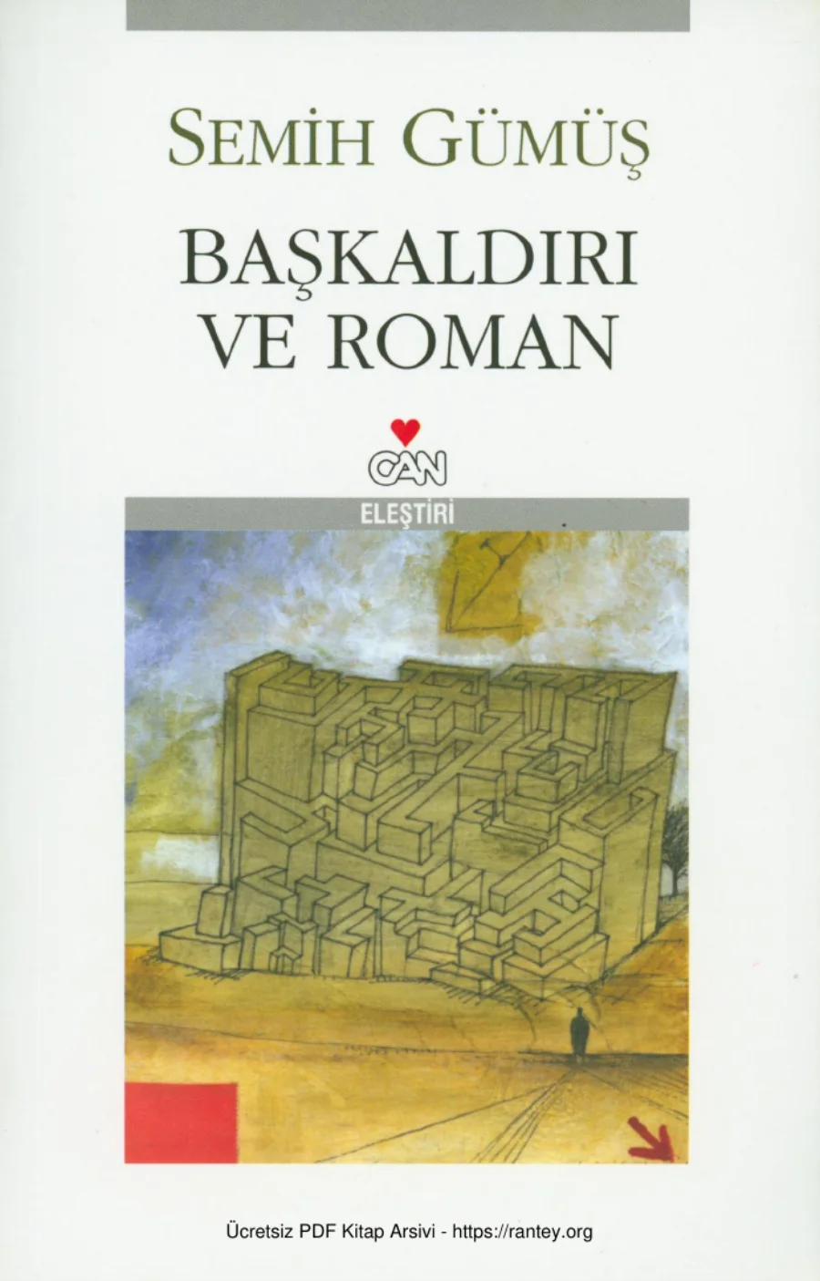 Başkaldırı ve Roman Hayır İçin Bir Çözümleme Denemesi Can Yayınları kapak görseli