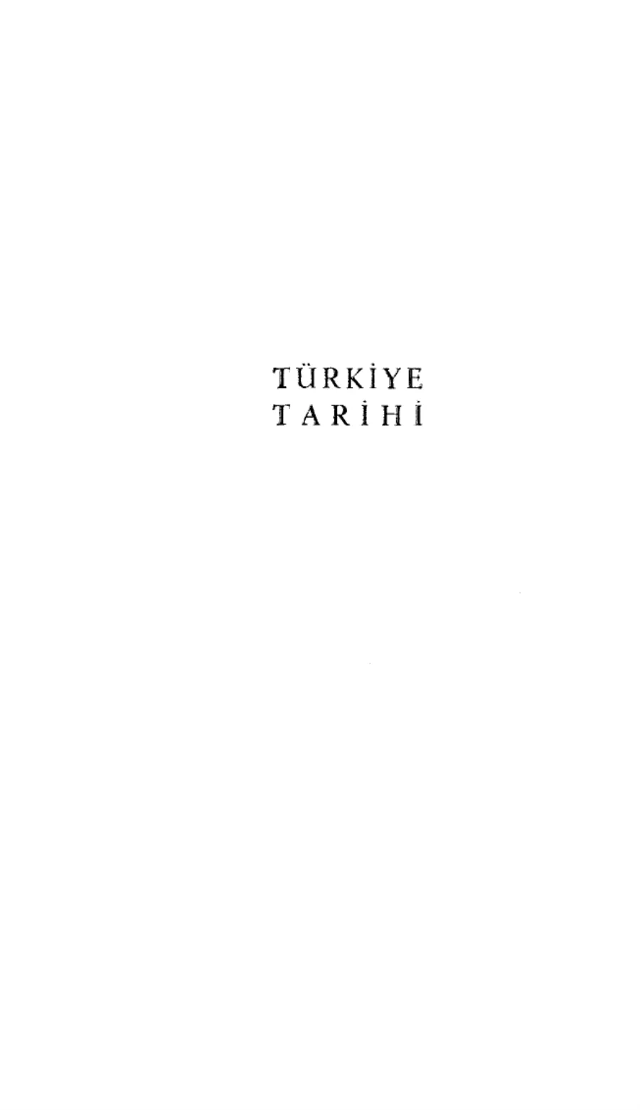Başlangıcından Zamanımıza Kadar Türkiye Tarihi Cilt 3 kapak görseli