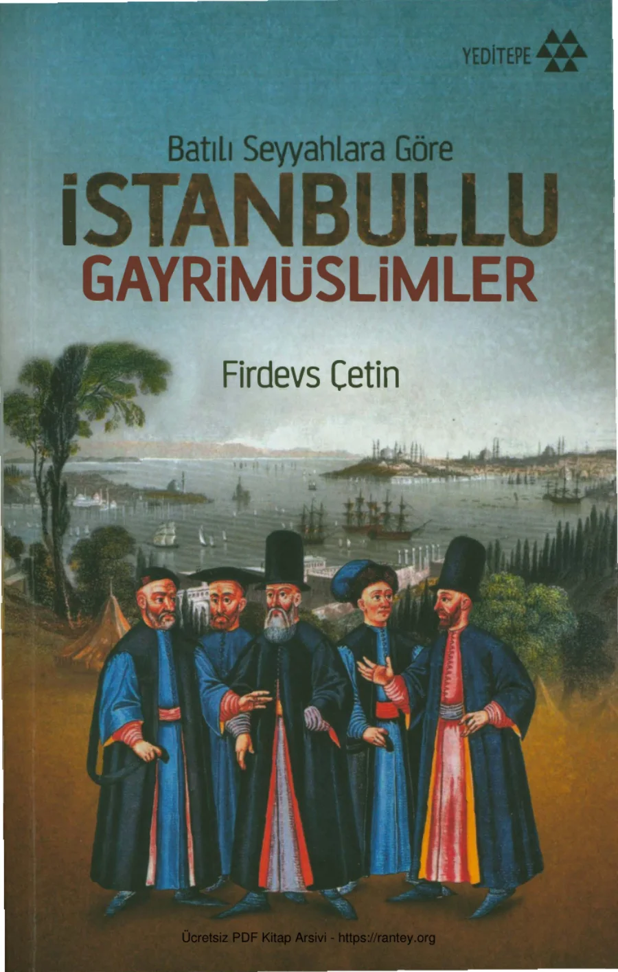 Batılı Seyyahlara Göre İstanbul 1553 1673 kapak görseli
