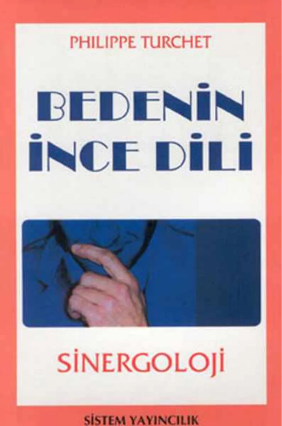 Bedenin İnce Dili: Sinergoloji PDF kapak görseli