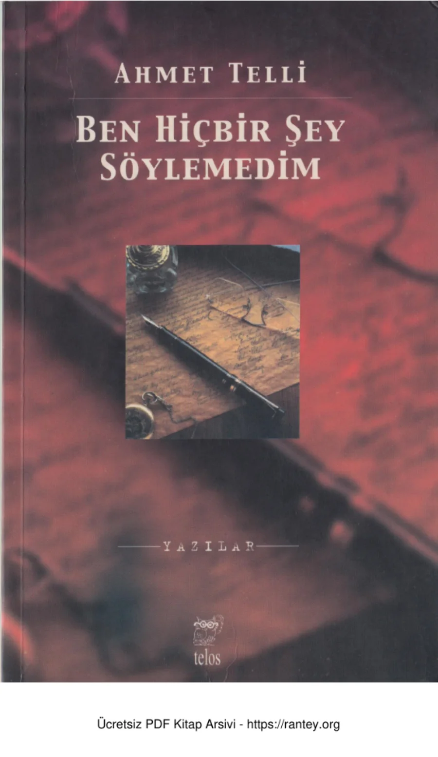 Ben Hiçbir Şey Söylemedim Telos Yayınları kapak görseli