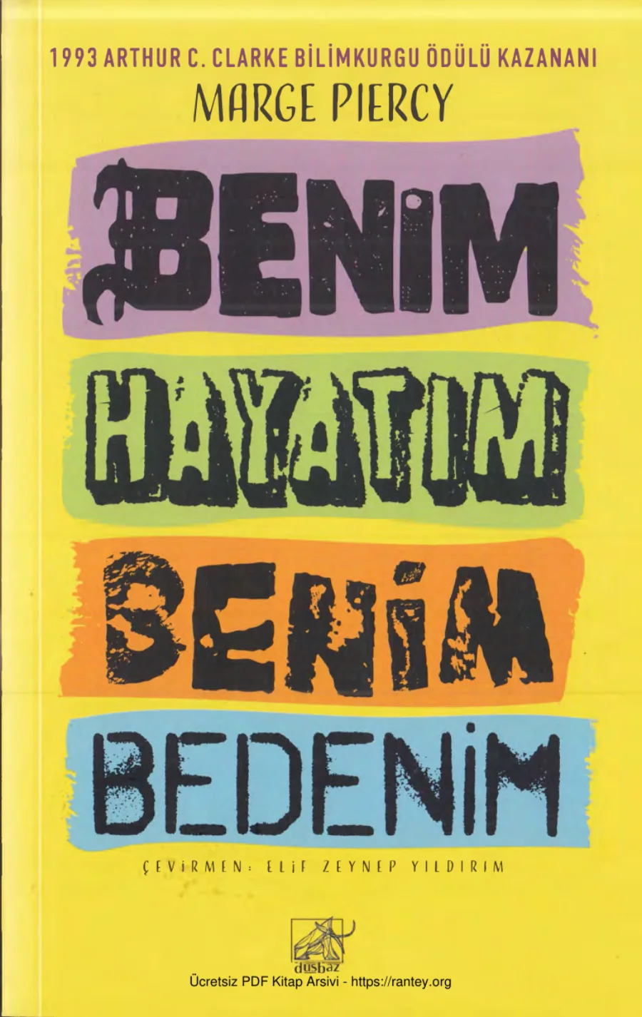 Benim Hayatım Benim Bedenim Düşbaz Yayınları kapak görseli