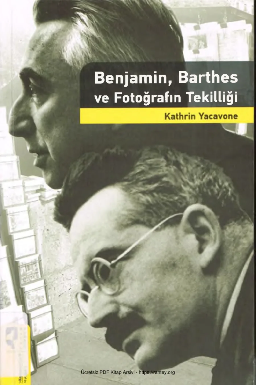 Benjamin Barthes ve Fotoğrafın Tekilliği kapak görseli