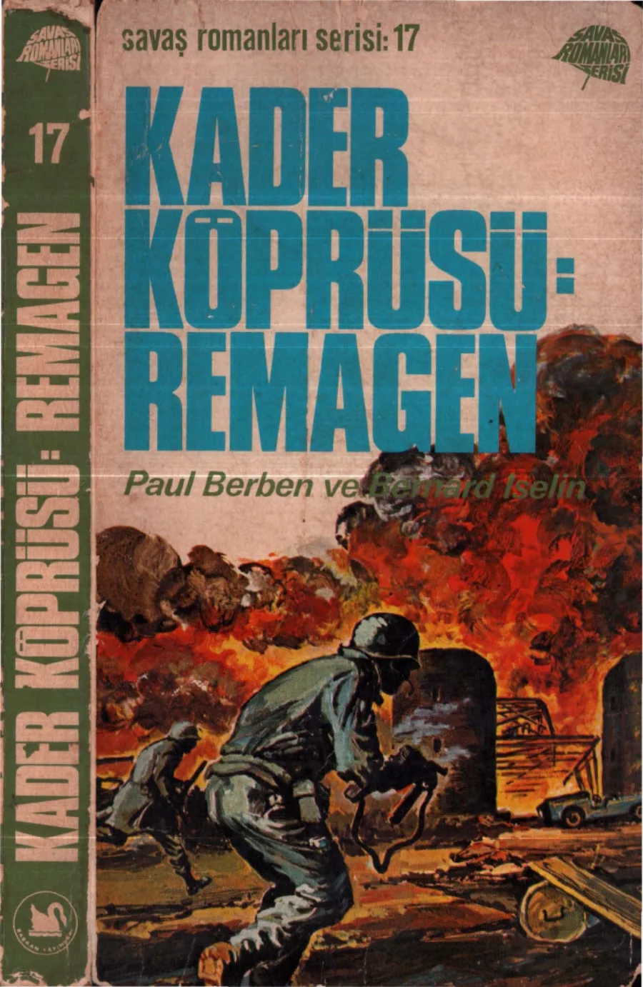 Berben Bernard İselin Kader Köprüsü Remagen kapak görseli
