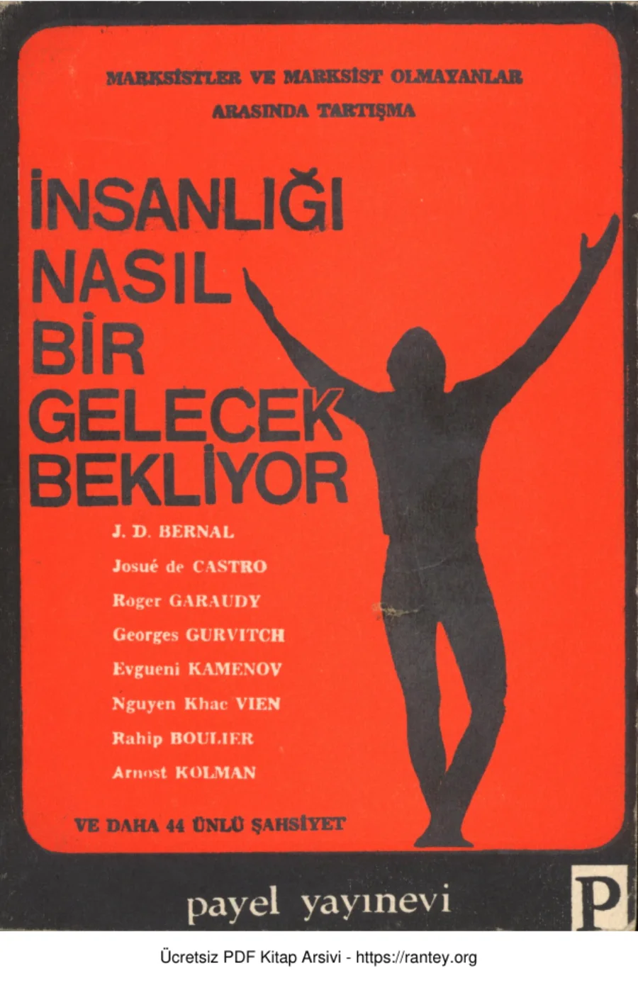 Bernal vd İnsanlığı Nasıl Bir Gelecek Bekliyor kapak görseli
