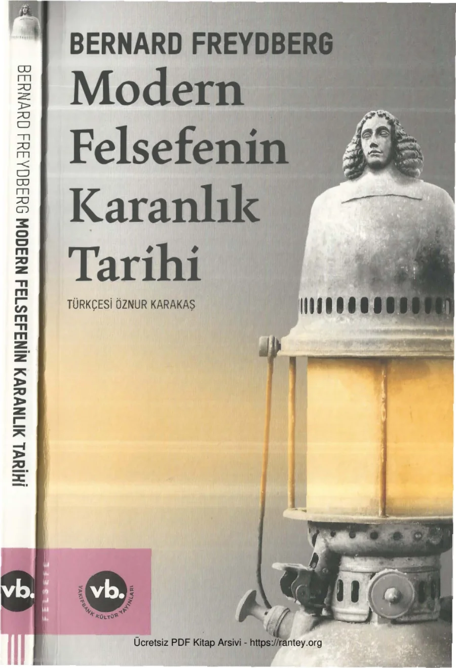 Bernard Freydberg Modern Felsefenin Karanlık Tarihi Vakıfbank Yayınları kapak görseli