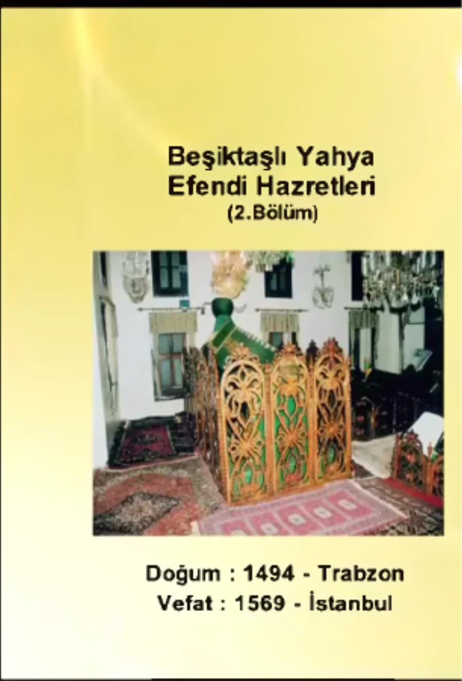 Beşiktaşlı Yahya Efendi 2. Bölüm - Yolumuzu Aydınlatanlar kapak görseli