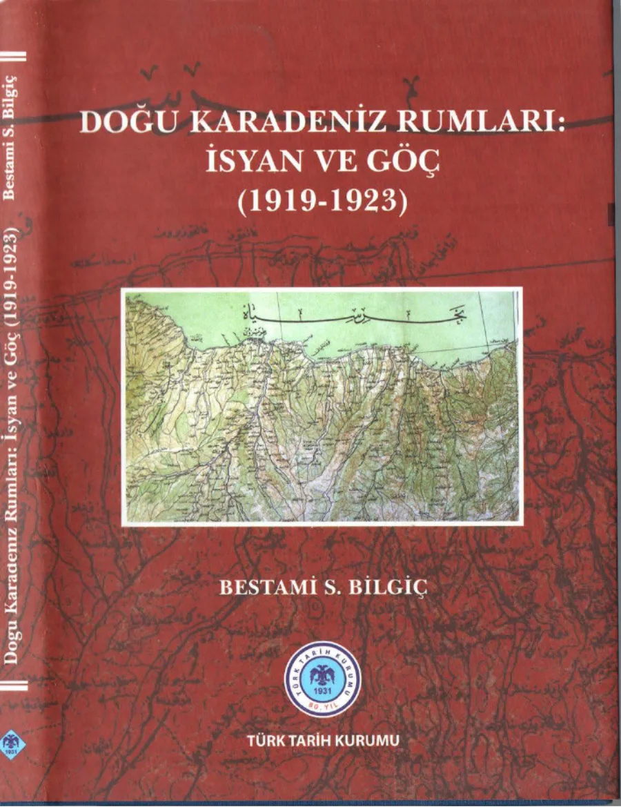 Bilgiç Doğu Karadeniz Rumları İsyan ve Göç 1919 1923 kapak görseli