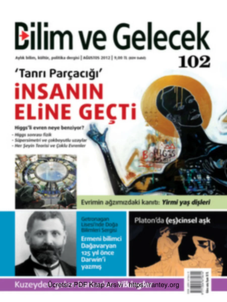 Bilim ve Gelecek Sayı 102 Ağustos 2012 kapak görseli