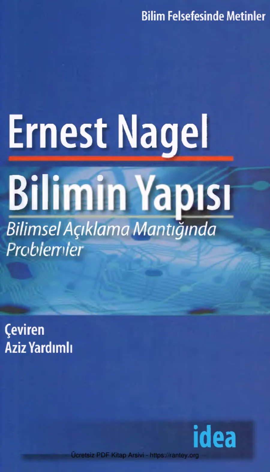 Bilimin Yapısı Bilimsel Açıklama Mantığında kapak görseli