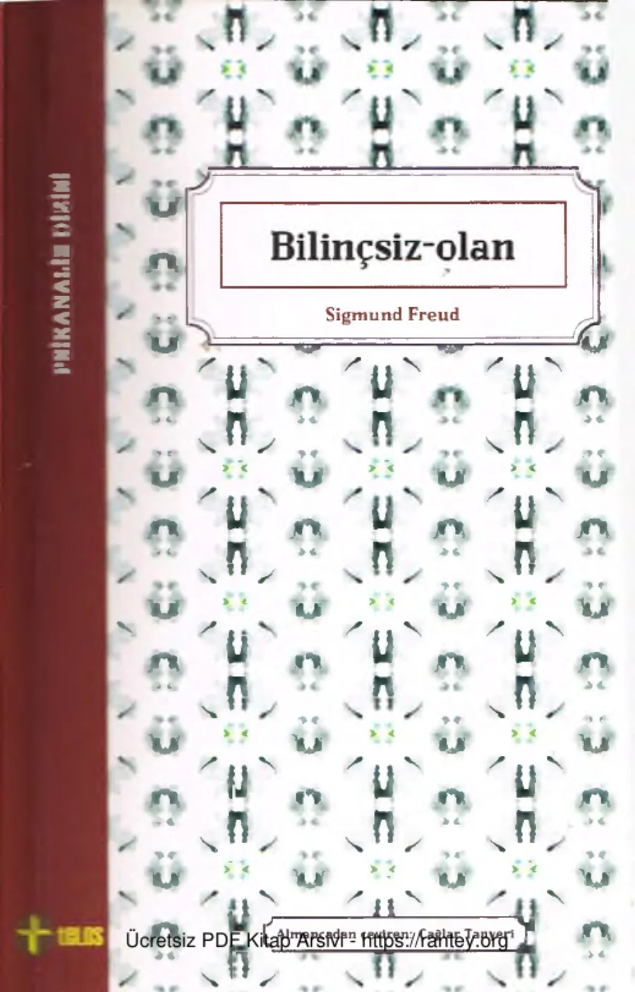Bilinçsiz Olan Telos Yayınları kapak görseli