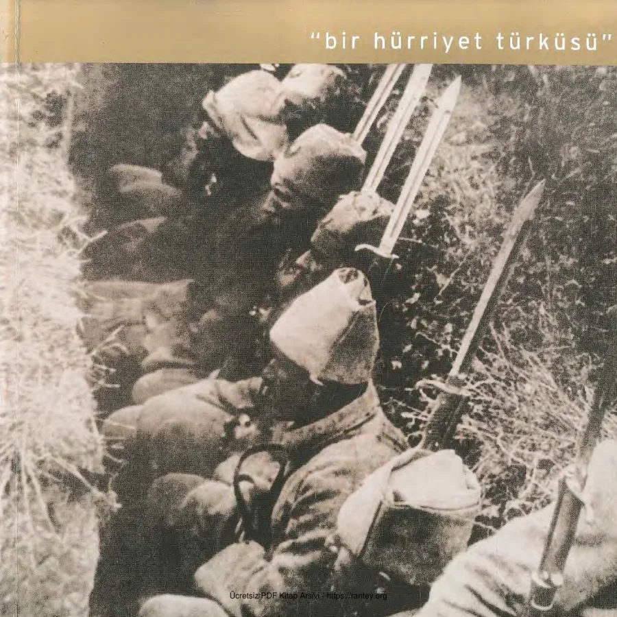 Bilinmeyen Kurtuluş Savaşı Cephe Fotoğrafları kapak görseli
